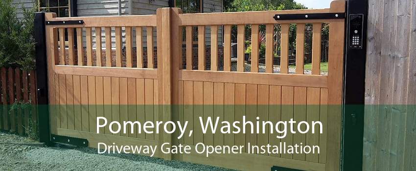 Pomeroy, Washington Driveway Gate Opener Installation
