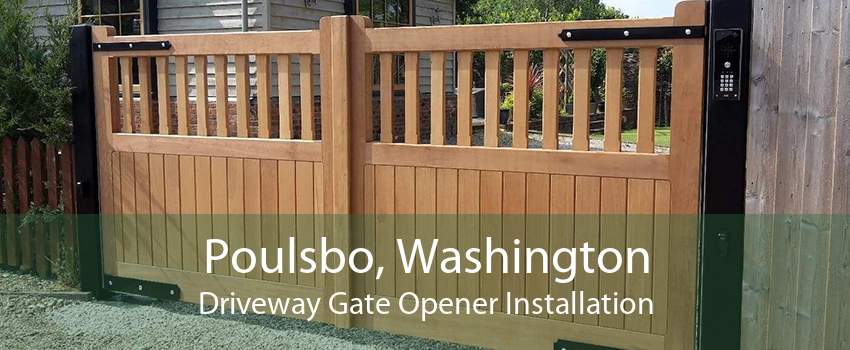 Poulsbo, Washington Driveway Gate Opener Installation
