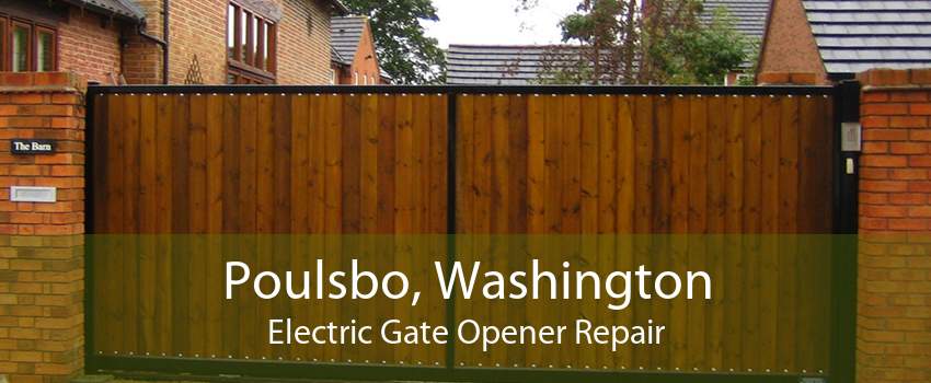 Poulsbo, Washington Electric Gate Opener Repair