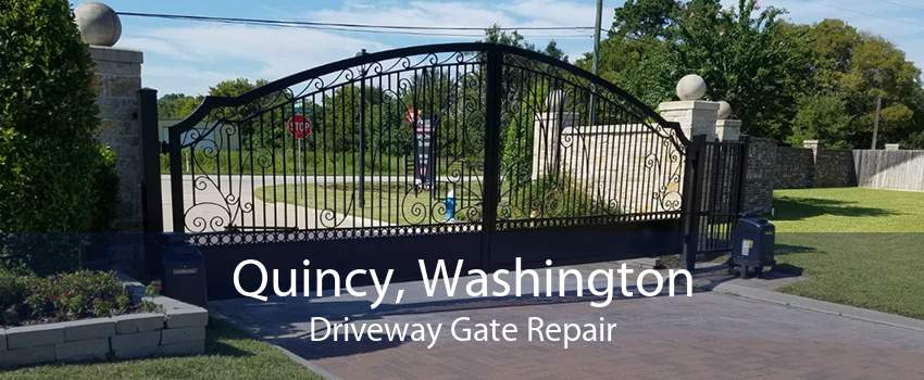 Quincy, Washington Driveway Gate Repair