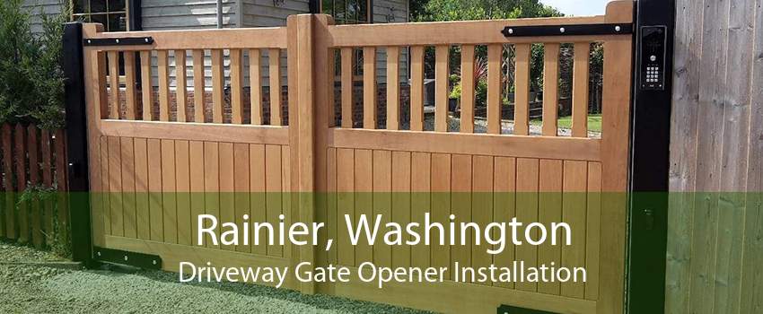 Rainier, Washington Driveway Gate Opener Installation