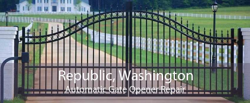 Republic, Washington Automatic Gate Opener Repair