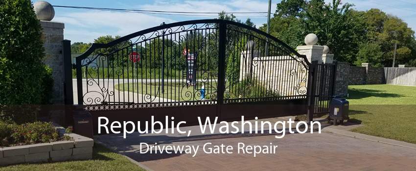 Republic, Washington Driveway Gate Repair