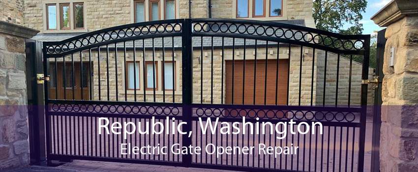 Republic, Washington Electric Gate Opener Repair