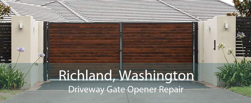 Richland, Washington Driveway Gate Opener Repair