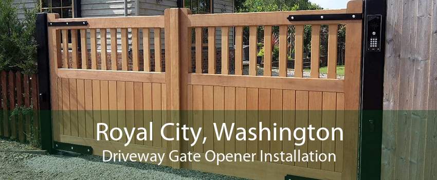 Royal City, Washington Driveway Gate Opener Installation