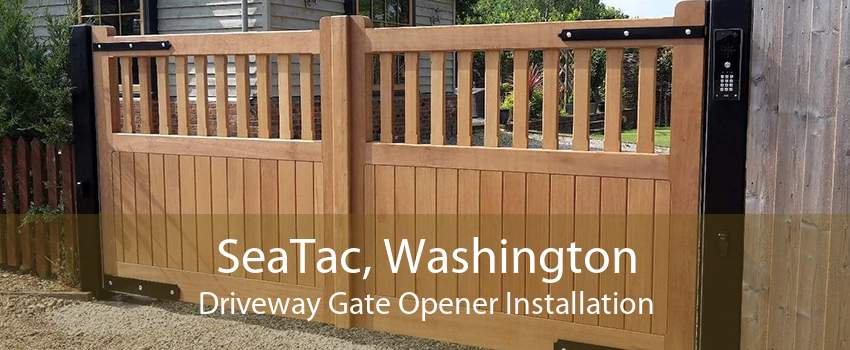 SeaTac, Washington Driveway Gate Opener Installation