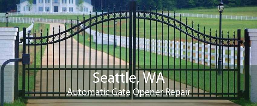 Seattle, WA Automatic Gate Opener Repair