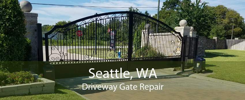 Seattle, WA Driveway Gate Repair