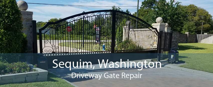 Sequim, Washington Driveway Gate Repair