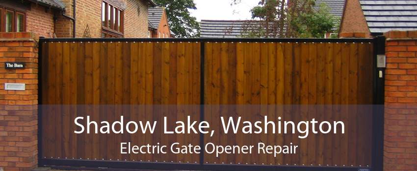 Shadow Lake, Washington Electric Gate Opener Repair