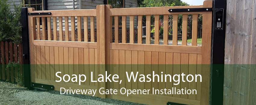 Soap Lake, Washington Driveway Gate Opener Installation