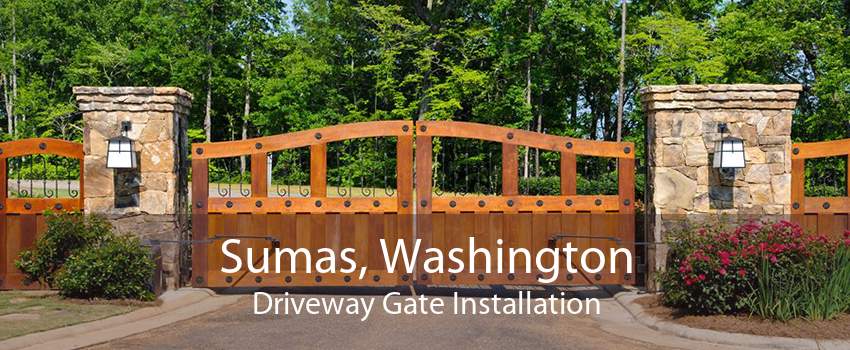 Sumas, Washington Driveway Gate Installation