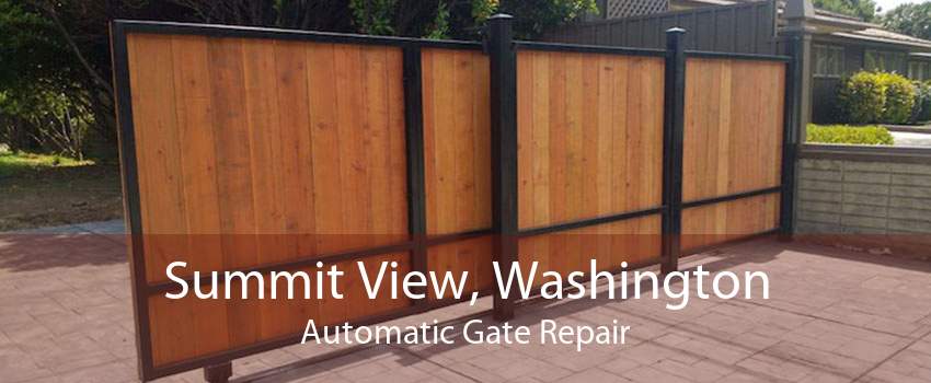 Summit View, Washington Automatic Gate Repair