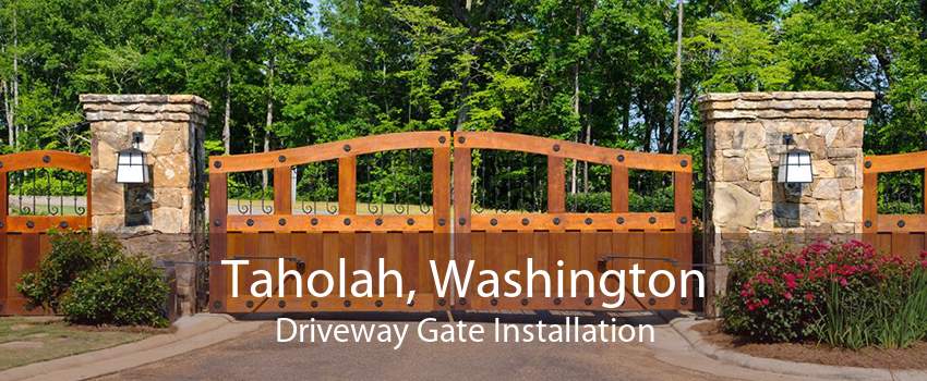 Taholah, Washington Driveway Gate Installation