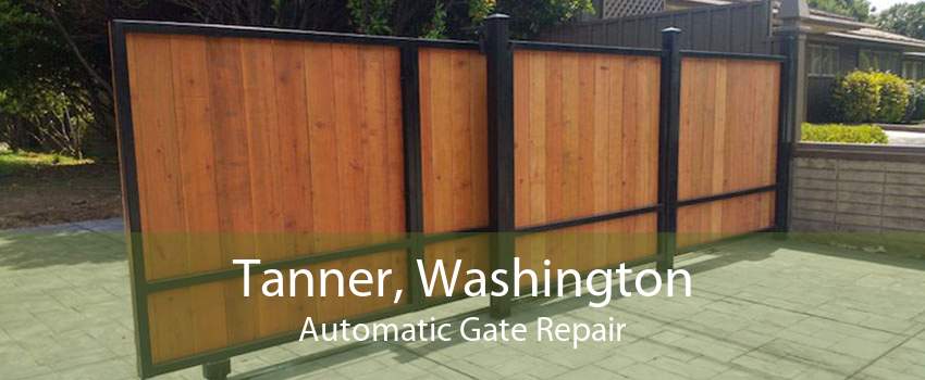 Tanner, Washington Automatic Gate Repair