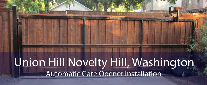 Union Hill Novelty Hill, Washington Automatic Gate Opener Installation