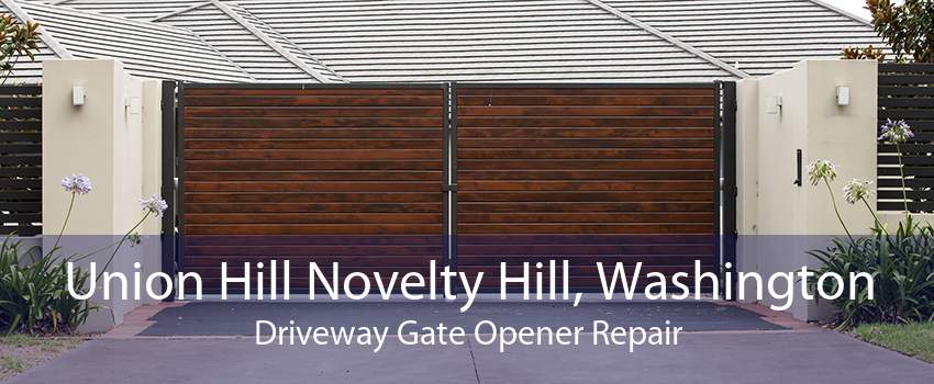 Union Hill Novelty Hill, Washington Driveway Gate Opener Repair