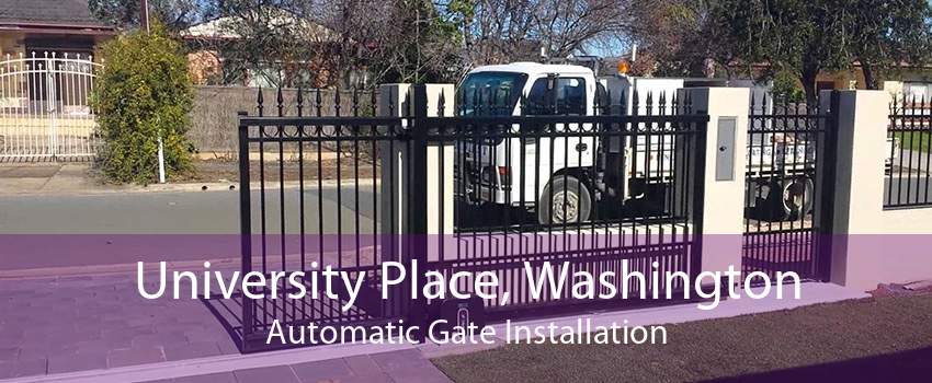 University Place, Washington Automatic Gate Installation