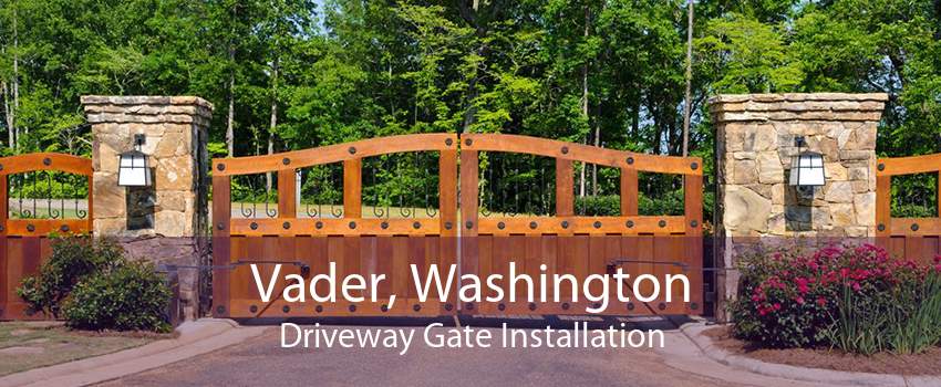Vader, Washington Driveway Gate Installation