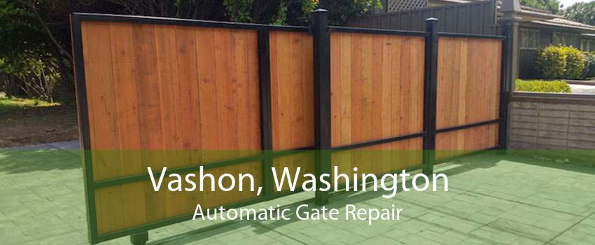 Vashon, Washington Automatic Gate Repair