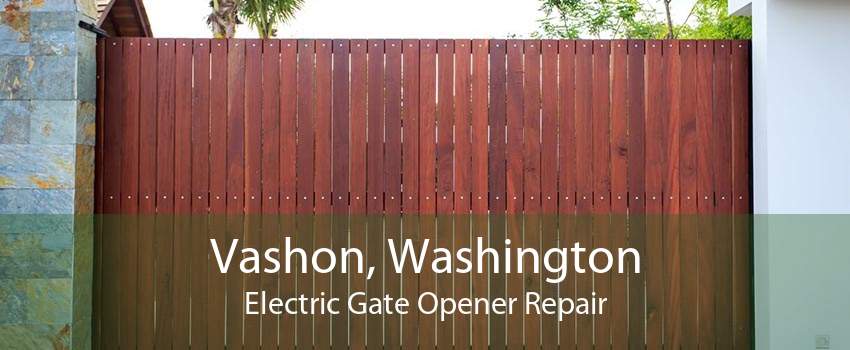 Vashon, Washington Electric Gate Opener Repair