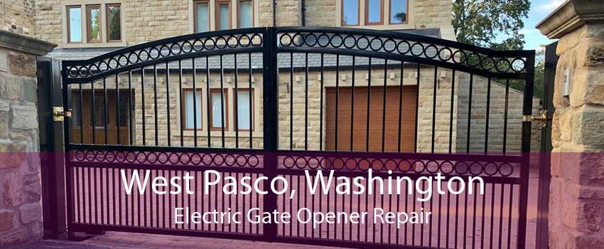 West Pasco, Washington Electric Gate Opener Repair