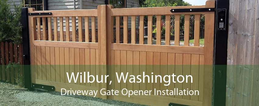 Wilbur, Washington Driveway Gate Opener Installation