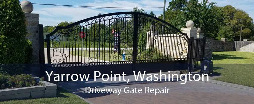 Yarrow Point, Washington Driveway Gate Repair